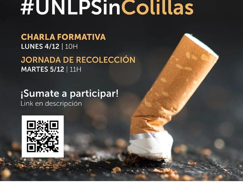 Lanzamiento de la campaña #UNLPSinColillas