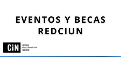 Eventos y becas RedCIUN